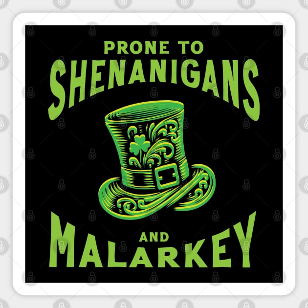 Prone to Shenanigans and Malarkey // vintage St. Patricks Magnet by Trendsdk